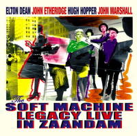 Soft Machine Legacy. Live In Zaandam